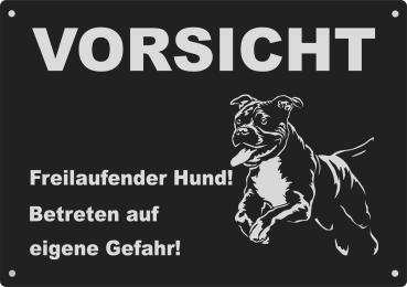 Aluminium Warnschild American Pit Bull VORSICHT Freilaufender Hund! Betreten auf eigene Gefahr!